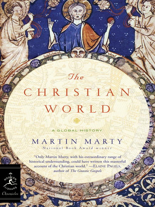 Title details for The Christian World by Martin Marty - Available